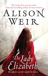 The Lady Elizabeth - Alison Weir - 9781407011073