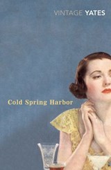 Cold Spring Harbor - Richard Yates - 9781407015163