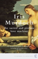 The Sacred And Profane Love Machine - Iris Murdoch - 9781407019963