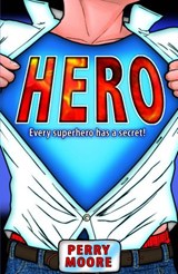 HERO - Perry Moore - 9781407043746