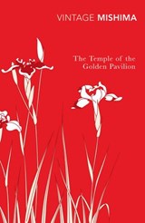 The Temple of the Golden Pavilion - Yukio Mishima - 9781407053882