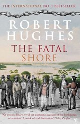 The Fatal Shore - Robert Hughes - 9781407054070