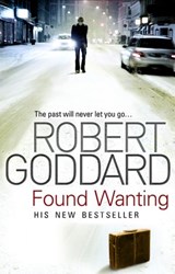 Found Wanting - Robert Goddard - 9781407056005