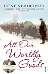All Our Worldly Goods - Irène Némirovsky - 9781407065366