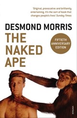 The Naked Ape - Desmond Morris - 9781407072395