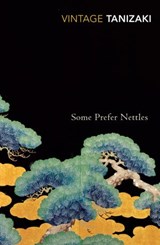 Some Prefer Nettles - Junichiro Tanizaki - 9781407073934