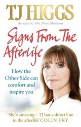Signs From The Afterlife - TJ Higgs - 9781407081090