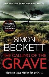 The Calling of the Grave - Simon Beckett - 9781407083087