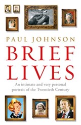 Brief Lives - Paul Johnson - 9781407089416