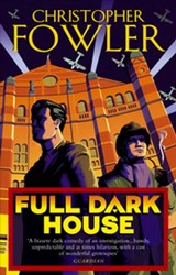 Full Dark House - Christopher Fowler - 9781407094120