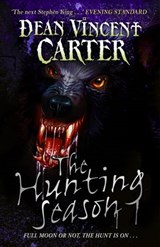 The Hunting Season - Dean Vincent Carter - 9781407097138