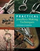 Practical Jewellery-Making Techniques
