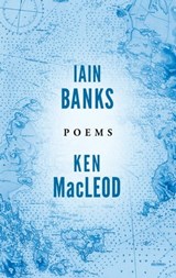 Poems - Iain Banks ; Ken MacLeod - 9781408705889
