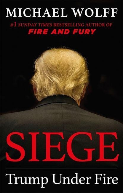 Siege, WOLFF, Michael - Paperback - 9781408711644