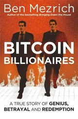 Bitcoin Billionaires - Ben, MEZRICH - 9781408711897