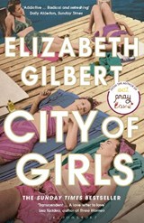 City of Girls - Elizabeth Gilbert - 9781408867068