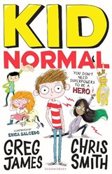 Kid Normal - Greg James ; Chris Smith - 9781408884539