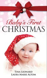 Baby's First Christmas: The Christmas Twins / Santa Baby - Tina Leonard ; Laura Marie Altom - 9781408920817