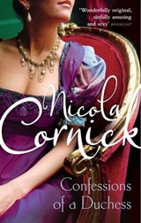 Confessions of a Duchess - Nicola Cornick - 9781408928073