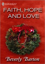 Faith, Hope and Love - Beverly Barton - 9781408929780