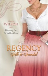 Claiming the Forbidden Bride - Gayle Wilson - 9781408933718