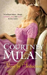 Proof by Seduction - Courtney Milan - 9781408935323