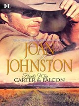Hawk's Way: Carter & Falcon: The Cowboy Takes A Wife (Hawk's Way) / The Unforgiving Bride (Hawk's Way) - Joan Johnston - 9781408953570