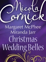 Christmas Wedding Belles: The Pirate's Kiss / A Smuggler's Tale / The Sailor's Bride - Nicola Cornick ; Margaret McPhee ; Miranda Jarrett - 9781408954300
