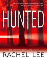 The Hunted - Rachel Lee - 9781408955079