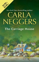 The Carriage House - Carla Neggers - 9781408955710