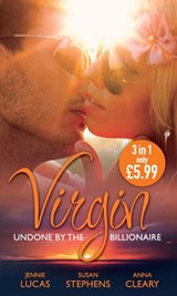 Virgin: Undone by the Billionaire: The Innocent's Dark Seduction / Count Maxime's Virgin / Untamed Billionaire, Undressed Virgin - Jennie Lucas ; Susan Stephens ; Anna Cleary - 9781408975268