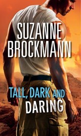 Tall, Dark And Daring - Suzanne Brockmann - 9781408981351