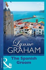 The Spanish Groom - Lynne Graham - 9781408996249