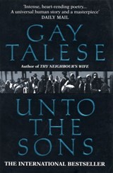Unto The Sons - Gay Talese - 9781409007258