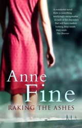 Raking The Ashes - Anne Fine - 9781409010074