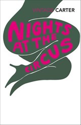 Nights At The Circus - Angela Carter - 9781409015338