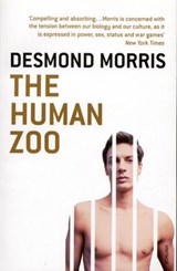 The Human Zoo - Desmond Morris - 9781409020622