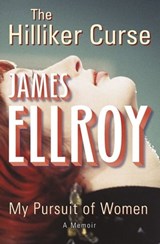 The Hilliker Curse - James Ellroy - 9781409023418