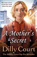 A Mother's Secret - Dilly Court - 9781409023432