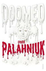 Doomed - Chuck Palahniuk - 9781409028185