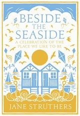Beside the Seaside - Jane Struthers - 9781409034780