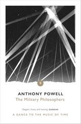 The Military Philosophers - Anthony Powell - 9781409037972