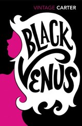 Black Venus - Angela Carter - 9781409042143