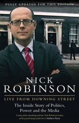 Live From Downing Street - Nick Robinson - 9781409044352