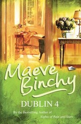 Dublin 4 - Maeve Binchy - 9781409049142