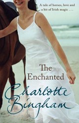 The Enchanted - Charlotte Bingham - 9781409057369