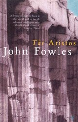 The Aristos - John Fowles - 9781409058458