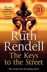 The Keys To The Street - Ruth Rendell - 9781409068693