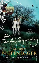 Her Fearful Symmetry - Audrey Niffenegger - 9781409076919