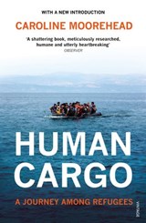 Human Cargo - Caroline Moorehead - 9781409079606